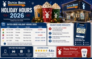 Dutch Bros Holiday Hours 2026: Full Schedule & Everything You Need to Know Dutch Bros Holiday Hours 2026