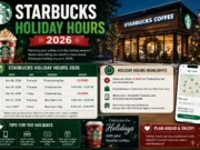 Starbucks Holiday Hours 2026: Full Schedule, Holiday Closures & More Starbucks Holiday Hours 2026