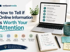 Wallpostmedia : How to Tell if Online Information Is Worth Your Attention wallpostmedia How to Tell if Online Information Is Worth Your Attention
